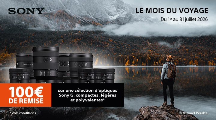 SONY OFFRE OPTIQUES JUILLET VOYAGE